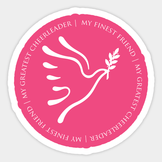 my finest friend Sticker by Healtheworldclothing